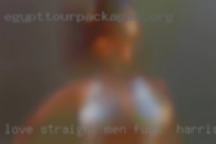 Love straight fuck in Harrison, AR men and couples.